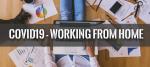 COVID19 - Working From Home